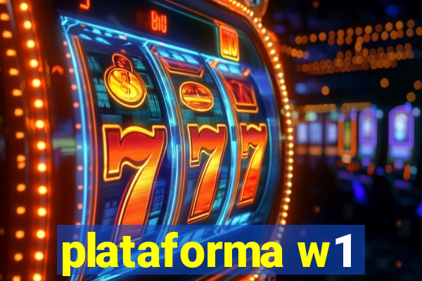 plataforma w1